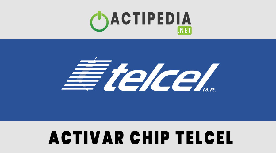 Activar Chip Telcel