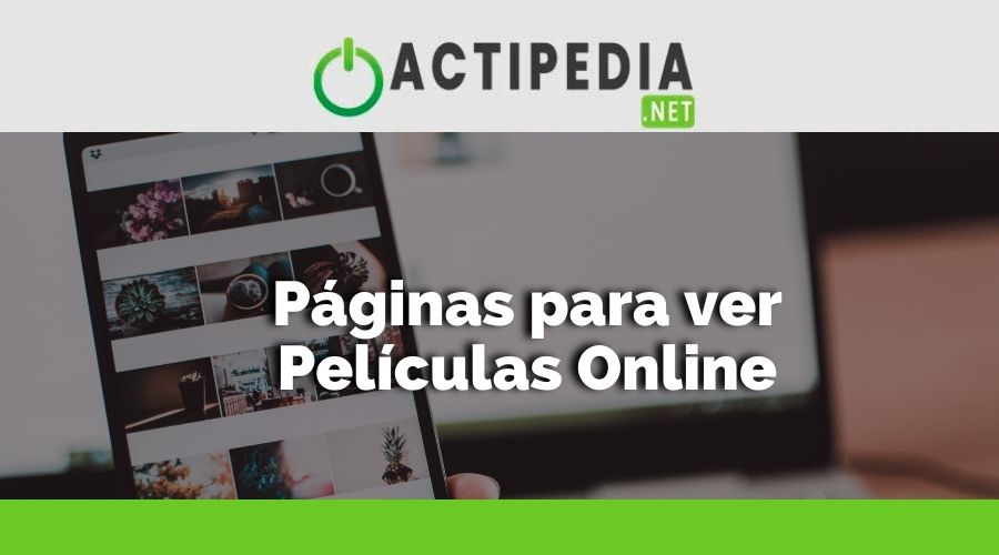 Las Mejores paginas para ver películas online en castellano